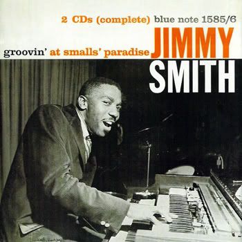Jimmy Smith - Groovin' At Small's Paradise
